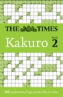 Image for The Times Kakuro Book 2