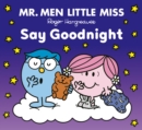 Image for Mr Men Little Miss Say Goodnight