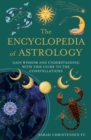 Image for The Encyclopedia of Astrology