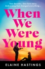 Image for When We Were Young