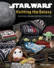 Image for Star Wars: Knitting the Galaxy
