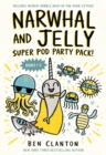 Image for Narwhal and Jelly: Super Pod Party Pack!