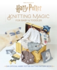 Image for Harry Potter: Knitting Magic for Baby and Toddler