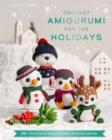 Image for Crochet Amigurumi for the Holidays