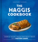 Image for The Haggis Cookbook