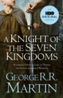 Image for A Knight of the Seven Kingdoms