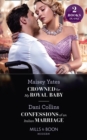 Image for Crowned for My Royal Baby / Confessions of an Italian Marriage: Crowned for My Royal Baby / Confessions of an Italian Marriage