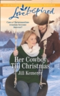Image for Her cowboy till Christmas