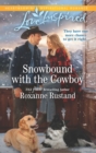 Image for Snowbound with the cowboy