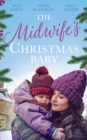 Image for The midwife&#39;s Christmas baby