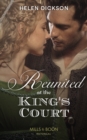 Image for Reunited at the king&#39;s court