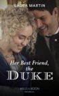 Image for Her Best Friend, The Duke