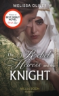 Image for The Rebel Heiress and the Knight