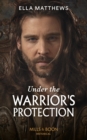 Image for Under the Warrior&#39;s Protection