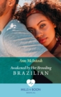 Image for Awakened by her brooding Brazilian : 1