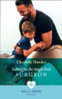 Image for Falling for the single dad surgeon : 2