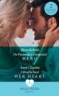 Image for The Paramedic&#39;s Unexpected Hero / A Rival To Steal Her Heart: The Paramedic&#39;s Unexpected Hero / A Rival to Steal Her Heart