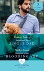 Image for Sarah And The Single Dad / Tempted By The Brooding Vet: Sarah and the Single Dad / Tempted by the Brooding Vet