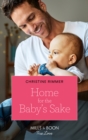 Image for Home For The Baby&#39;s Sake