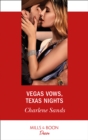 Image for Vegas vows, Texas nights