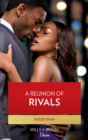 Image for A Reunion Of Rivals