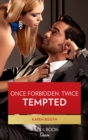 Image for Once Forbidden, Twice Tempted