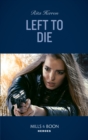 Image for Left to die