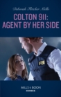 Image for Colton 911: Agent By Her Side