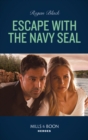 Image for Escape With the Navy SEAL