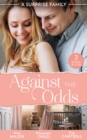 Image for A Surprise Family: Against The Odds: Terms of Engagement / A Baby for the Boss / From Enemies to Expecting