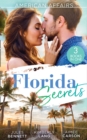Image for American Affairs: Florida Secrets: Her Innocence, His Conquest / The Million-Dollar Question / Dare She Kiss &amp; Tell?