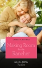 Image for Making Room for the Rancher