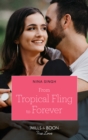 Image for From Tropical Fling to Forever : 2