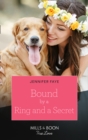 Image for Bound by a Ring and a Secret