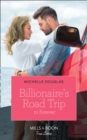 Image for Billionaire&#39;s road trip to forever