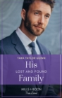 Image for His lost and found family