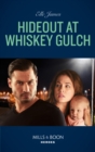 Image for Hideout at Whiskey Gulch