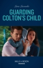 Image for Guarding Colton&#39;s Child