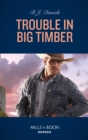 Image for Trouble in Big Timber : 5