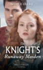 Image for The Knight&#39;s Runaway Maiden