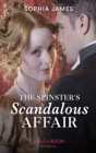 Image for The spinster&#39;s scandalous affair