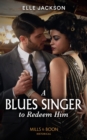 Image for A blues singer to redeem him