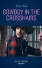 Image for Cowboy in the crosshairs