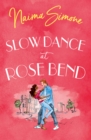 Image for Slow dance at Rose Bend