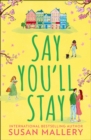 Image for Say you&#39;ll stay