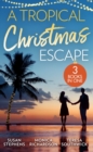 Image for A Tropical Christmas Escape