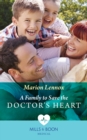 Image for A family to save the doctor&#39;s heart