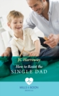 Image for How to resist the single dad