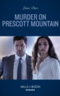 Image for Murder on Prescott Mountain : 1