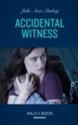 Image for Accidental Witness